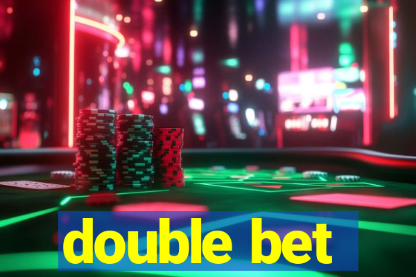 double bet