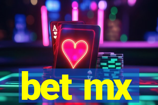 bet mx