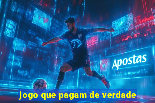 jogo que pagam de verdade