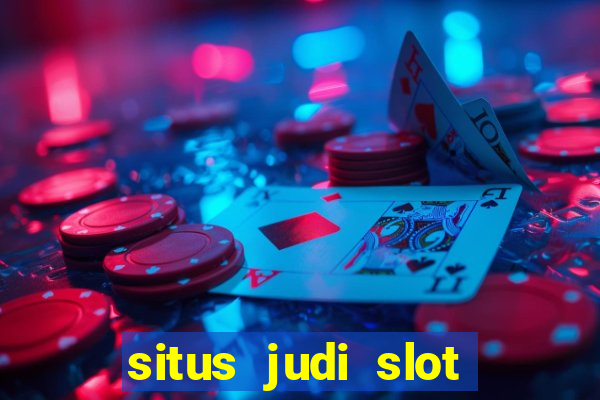 situs judi slot online terpercaya di indonesia