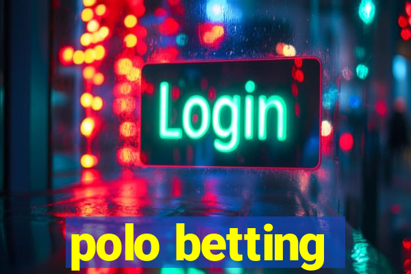 polo betting