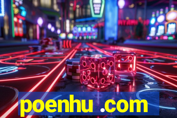 poenhu .com