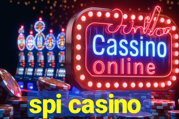 spi casino