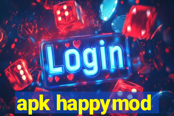 apk happymod