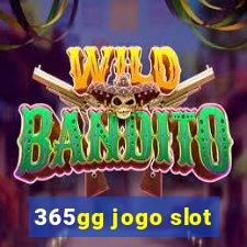 365gg jogo slot