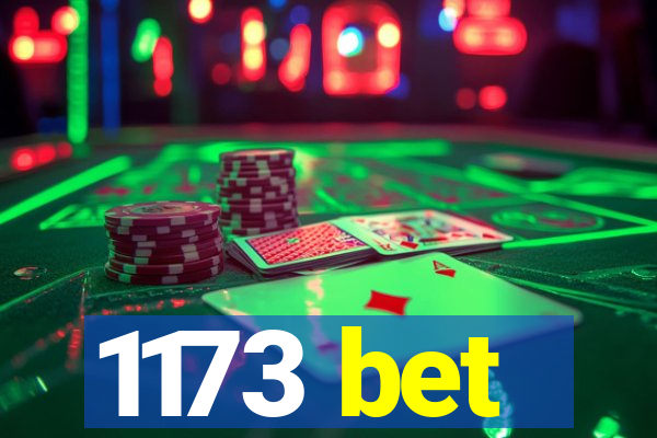 1173 bet