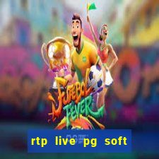 rtp live pg soft slot gac