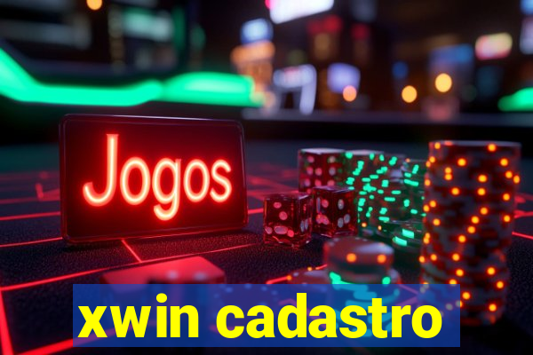 xwin cadastro