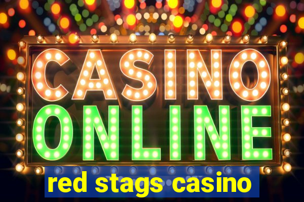 red stags casino