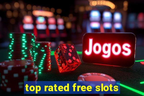 top rated free slots