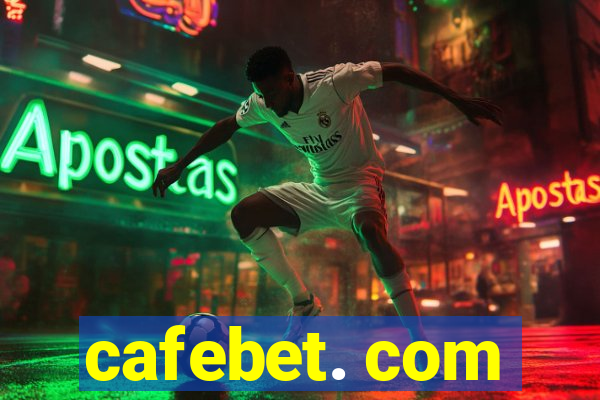 cafebet. com