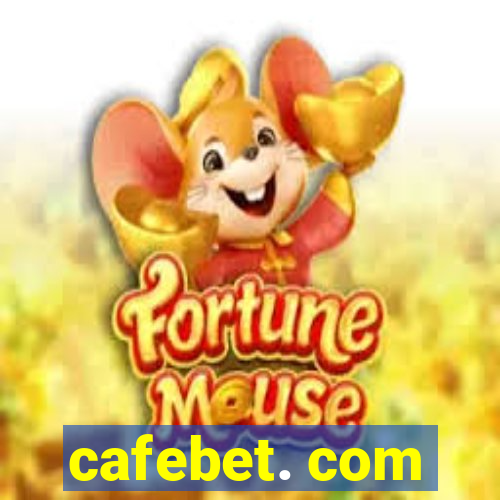 cafebet. com