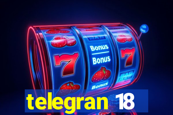 telegran 18