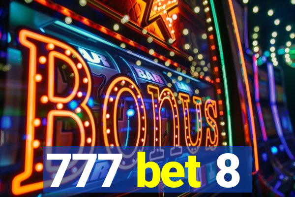 777 bet 8