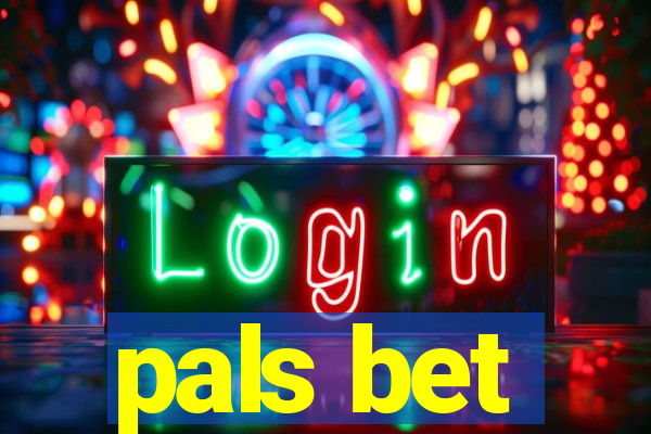 pals bet