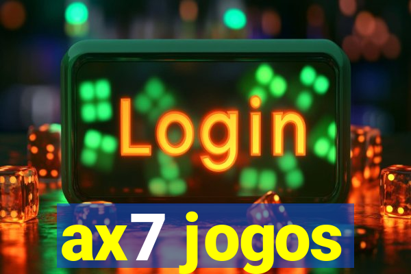 ax7 jogos