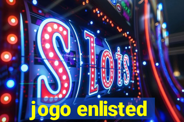 jogo enlisted