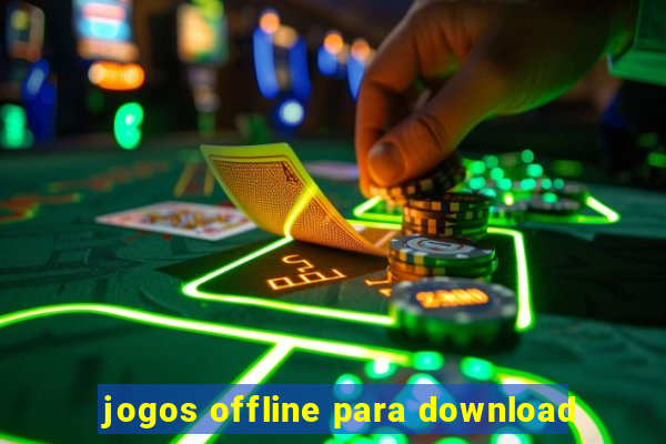 jogos offline para download