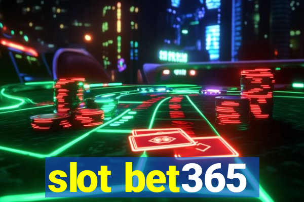 slot bet365