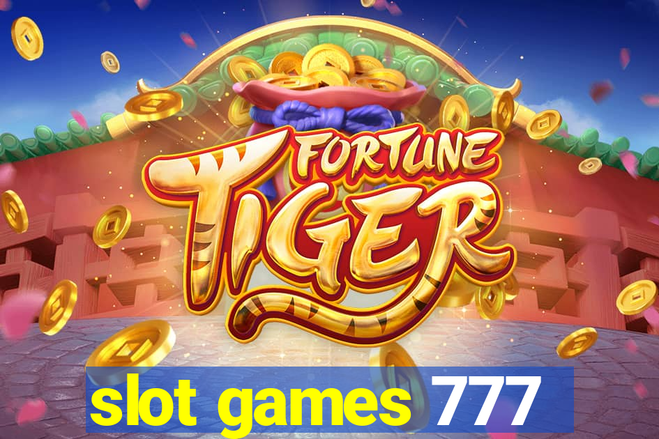 slot games 777