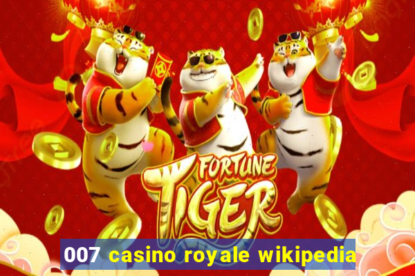 007 casino royale wikipedia