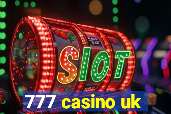 777 casino uk