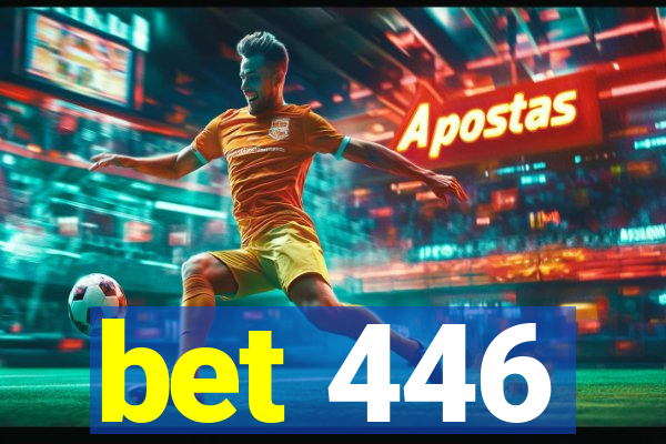 bet 446