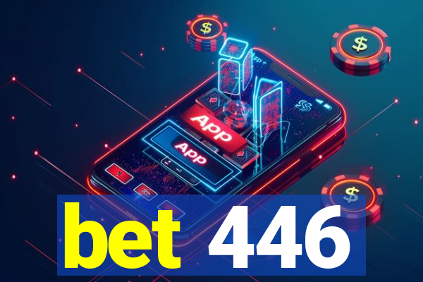 bet 446