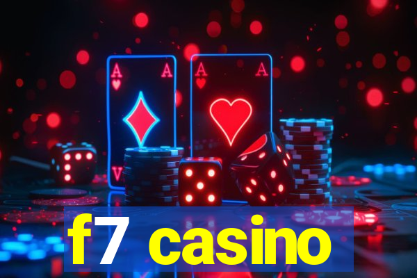 f7 casino