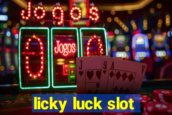 licky luck slot