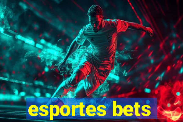 esportes bets