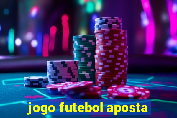 jogo futebol aposta