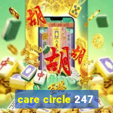 care circle 247