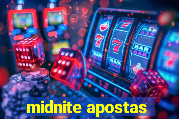 midnite apostas