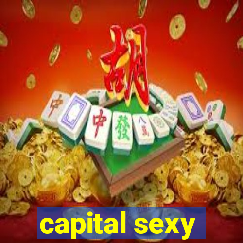 capital sexy