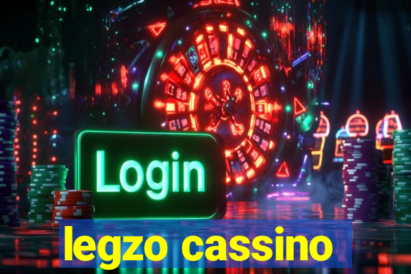 legzo cassino