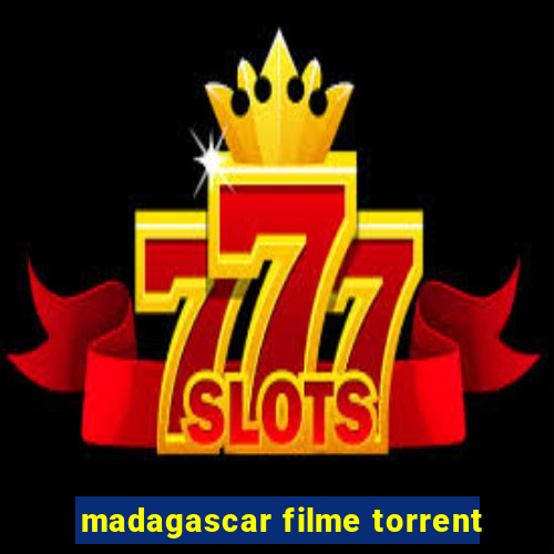 madagascar filme torrent