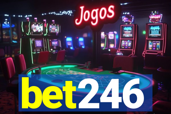 bet246