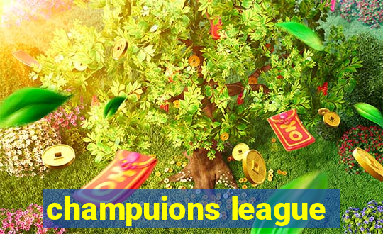 champuions league