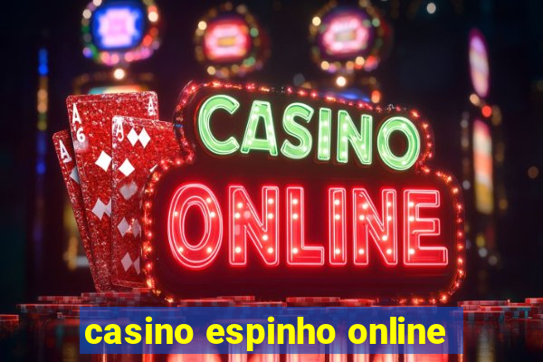 casino espinho online