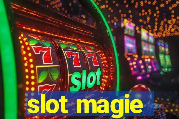 slot magie