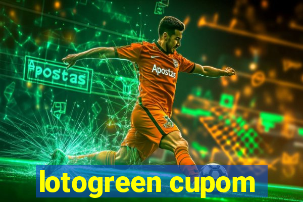 lotogreen cupom