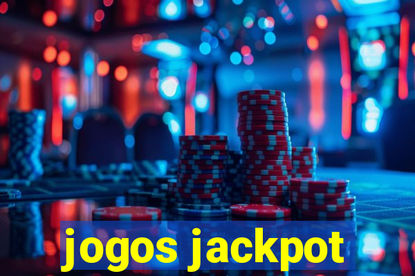 jogos jackpot