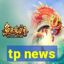 tp news