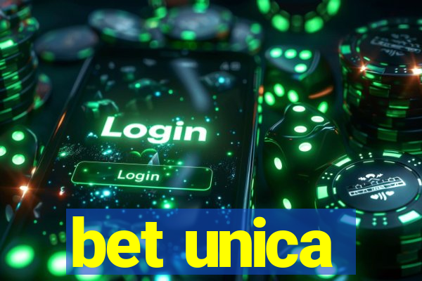 bet unica