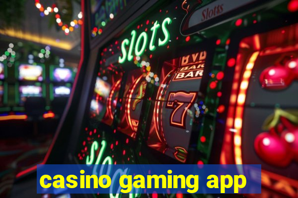 casino gaming app