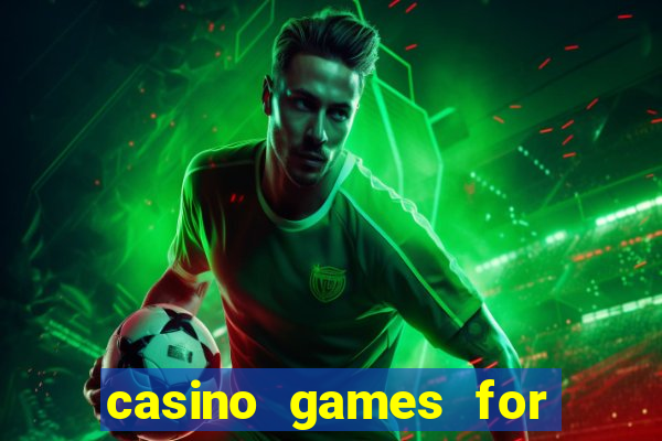 casino games for free slots