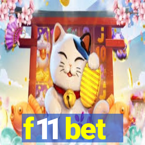 f11 bet