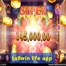 tallwin life app