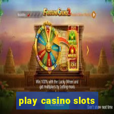 play casino slots